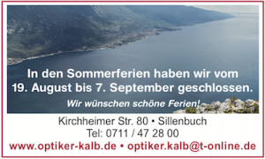 Optiker Kalb macht Ferien vom 19.8. bis 7.9.2024